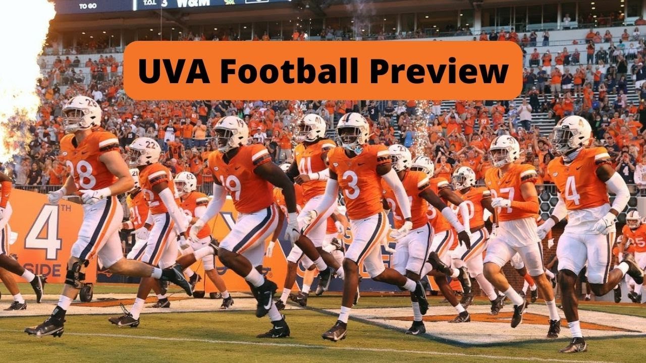 2022 UVA Football Season Preview WUVA