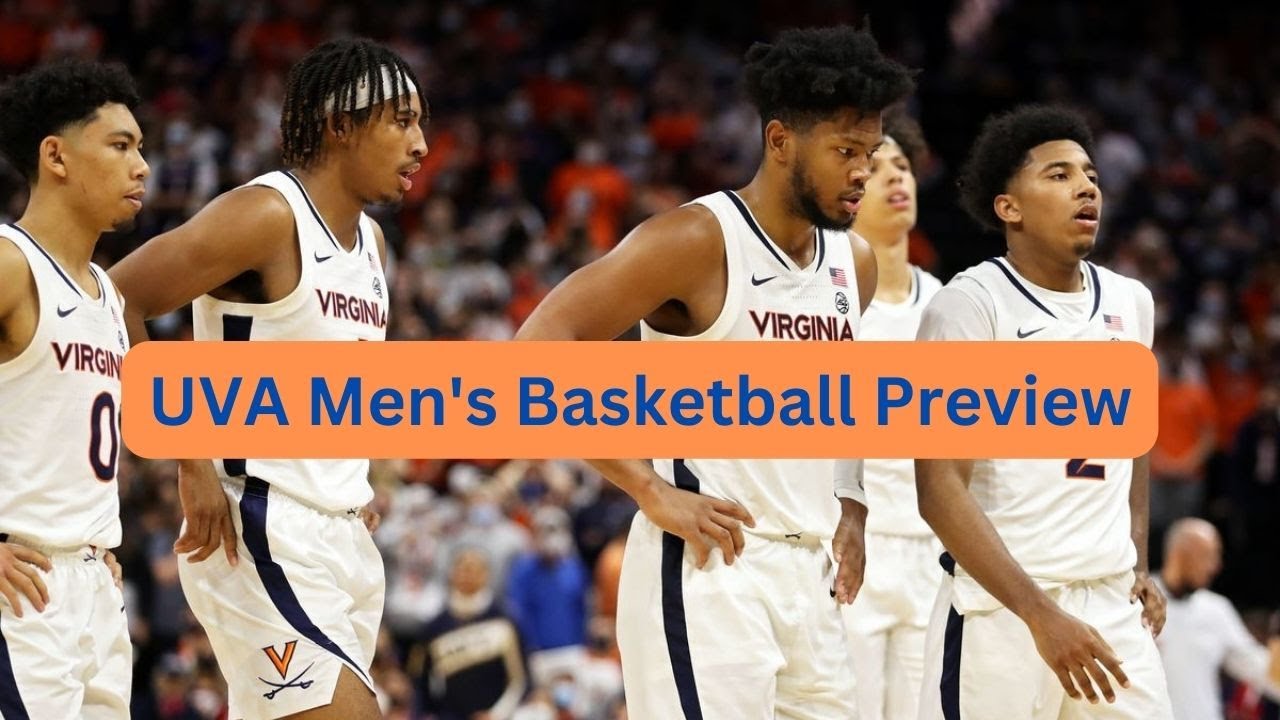 UVA Men's Basketball Season Preview WUVA